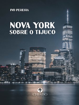 cover image of Nova York sobre o Tijuco